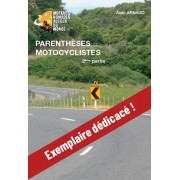 copy of Livre "Parenthèses Motocyclistes - Vol.2" -  Alain Arnaud copy of Livre "Parenthèses Motocyclistes - Vol.2" -  Alain Arnaud